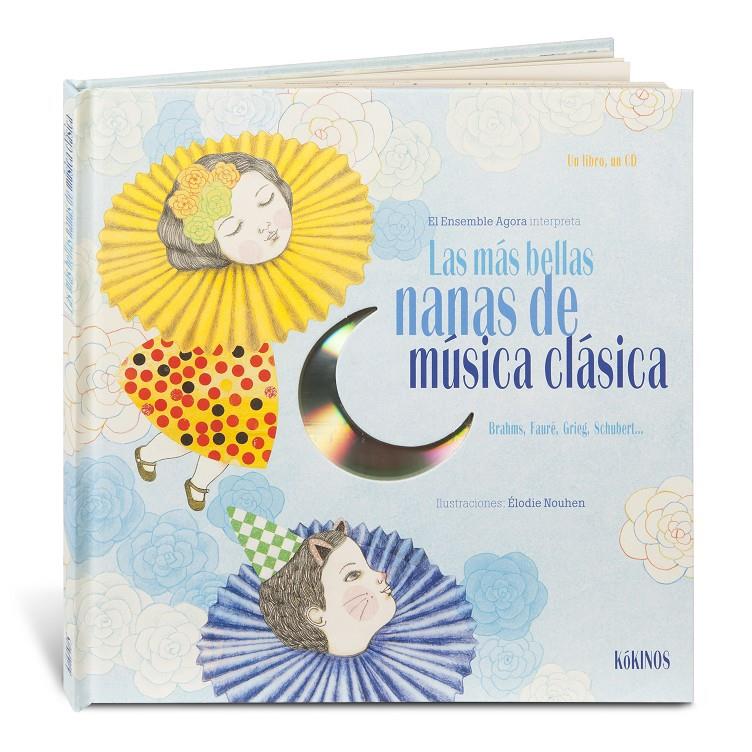 Las más bellas nanas de música clásica | Varios autores | Cooperativa autogestionària