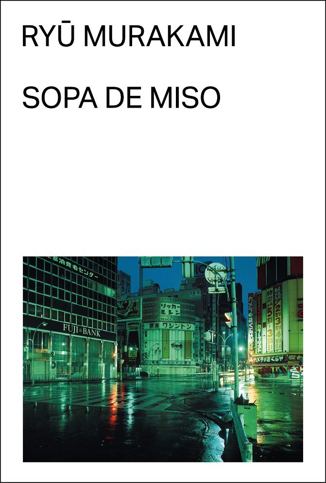 Sopa de miso | Murakami, Ryu | Cooperativa autogestionària