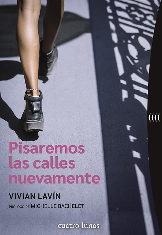 Pisaremos las calles nuevamente | Lavín, Vivian | Cooperativa autogestionària