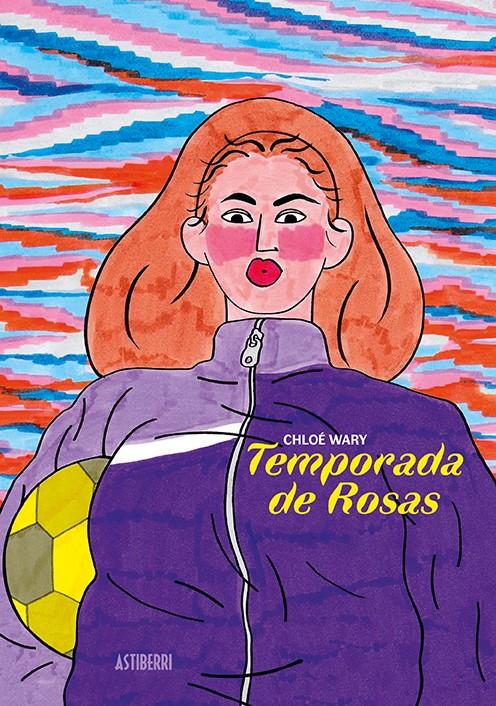 Temporada de Rosas | Wary, Chloé | Cooperativa autogestionària