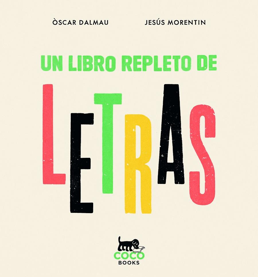 Un libro repleto de letras | Dalmau, Òscar | Cooperativa autogestionària