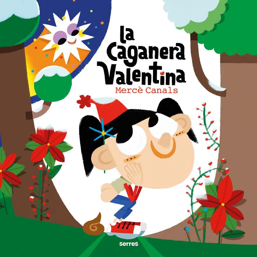 La caganera Valentina | Canals, Mercè | Cooperativa autogestionària