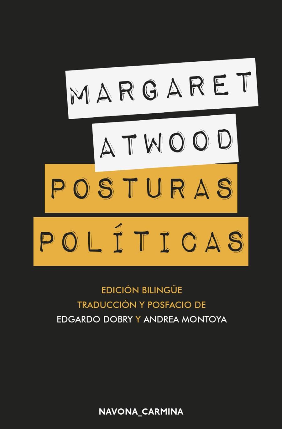 Posturas Políticas | Atwood, Margaret 