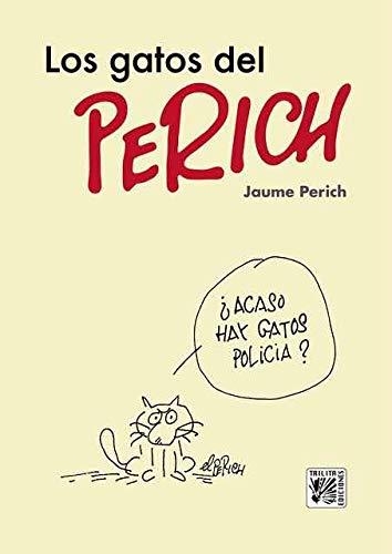 Los gatos del Perich | Perich, Jaume