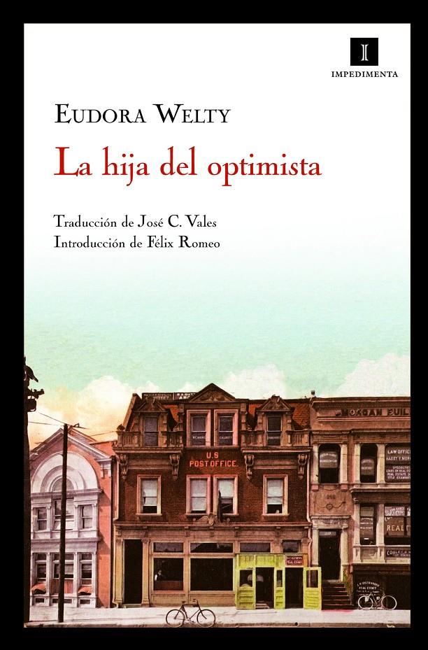 La hija del optimista | Welty, Eudora | Cooperativa autogestionària