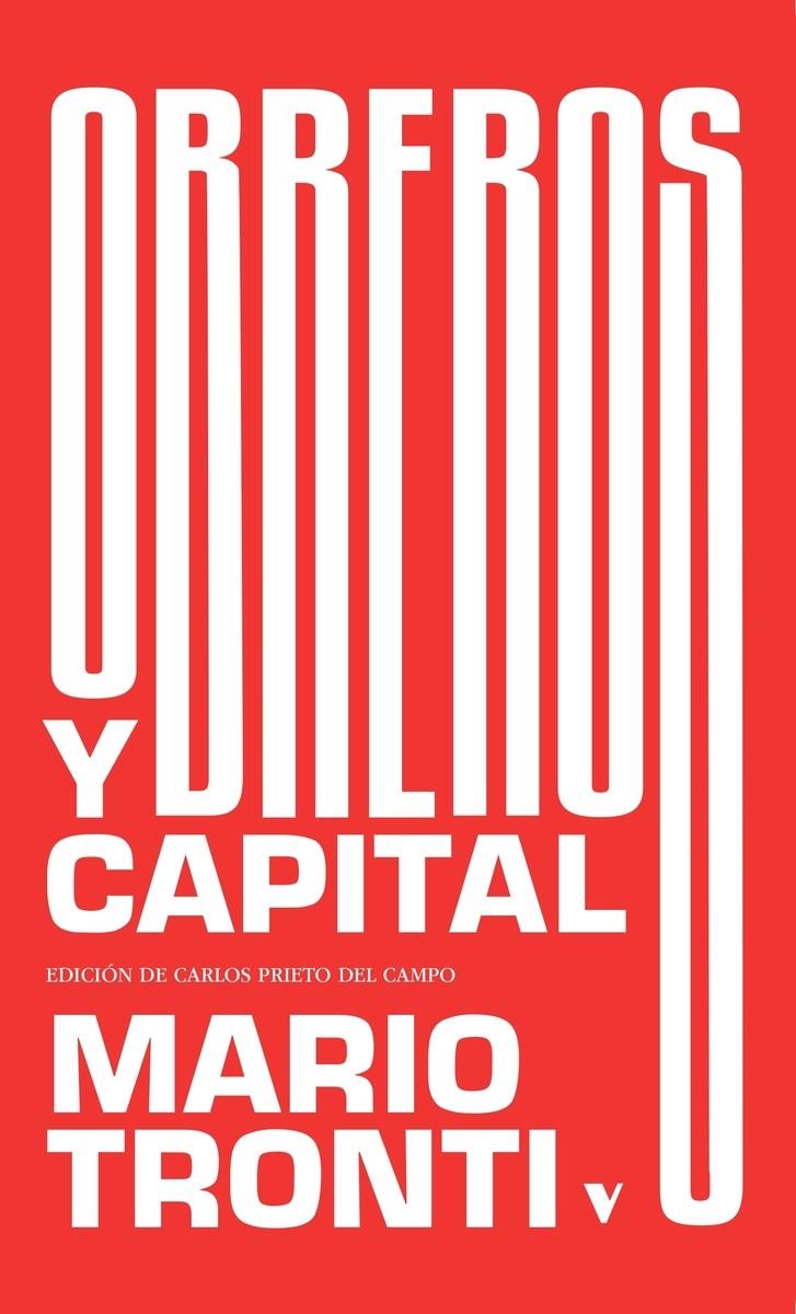 Obreros y capital | Tronti, Mario