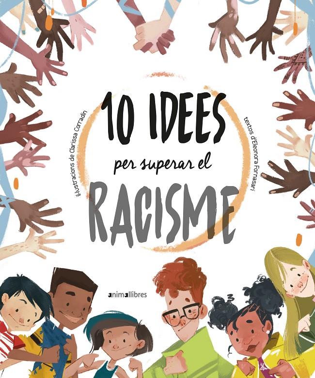 10 idees per superar el racisme | Eleonora Fornasari | Cooperativa autogestionària