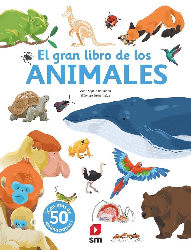 El gran libro de los animales | Baumann, Anne-Sophie | Cooperativa autogestionària