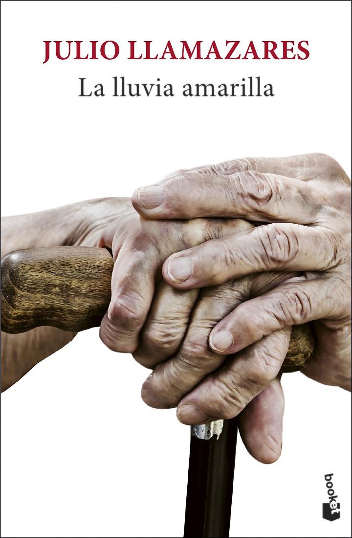 La lluvia amarilla | Llamazares, Julio | Cooperativa autogestionària