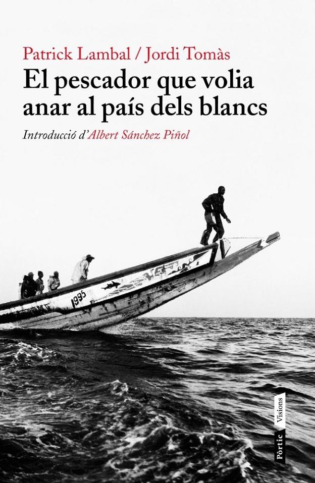 El pescador que volia anar al país dels blancs | Jordi Tomàs | Cooperativa autogestionària