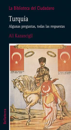 Turquía: algunas preguntas, todas las respuestas | Kazancigil, Ali