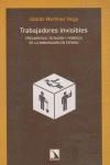 Trabajadores invisibles | Martinez Vega, -Ubaldo