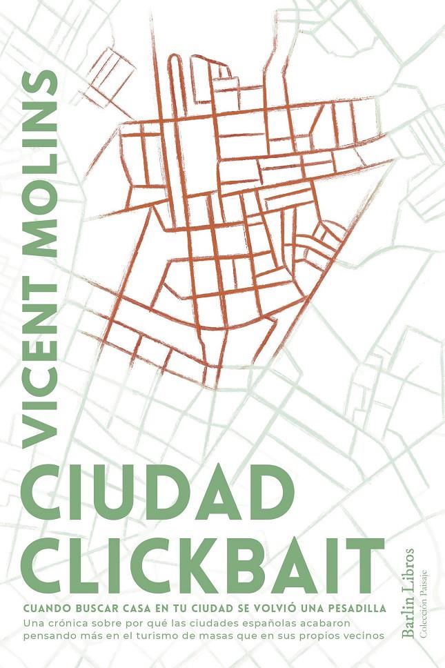 Ciudad clickbait | Molins, Vicent | Cooperativa autogestionària