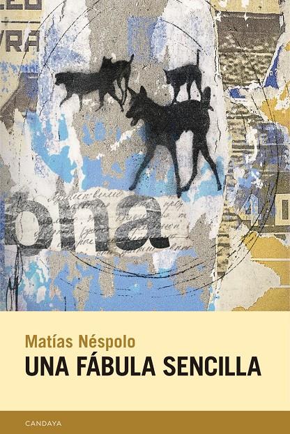 Una fábula sencilla | Néspolo, Matías | Cooperativa autogestionària