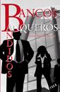 Bancos, banqueros, bandidos | Novoa, Josep Manuel | Cooperativa autogestionària