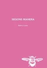 Segons manera | Luzón, Rubén | Cooperativa autogestionària