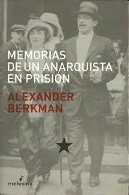 Memorias de un anarquista en prisión | Berkman, Alexander | Cooperativa autogestionària