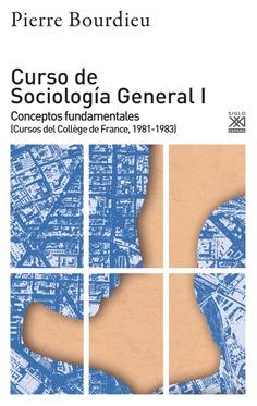 Curso de Sociología general I | Bourdieu, Pierre | Cooperativa autogestionària