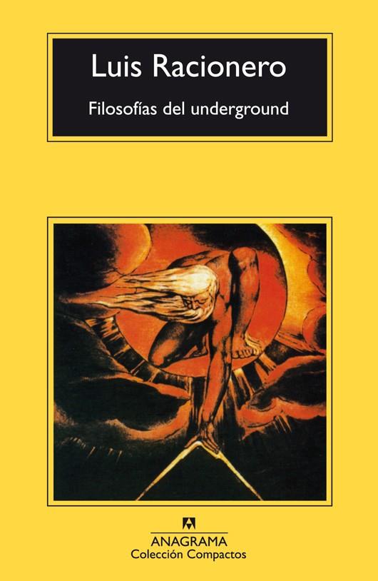 Filosofias underground | Racionero, Luís | Cooperativa autogestionària