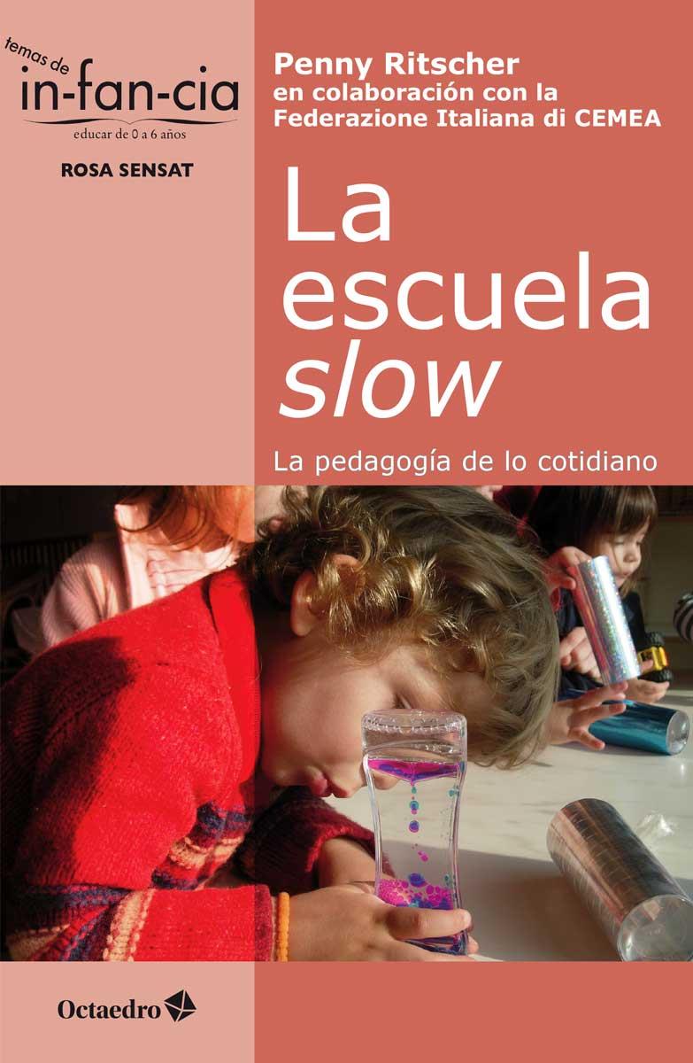 La escuela slow | Ritscher [EEUU], Penny | Cooperativa autogestionària