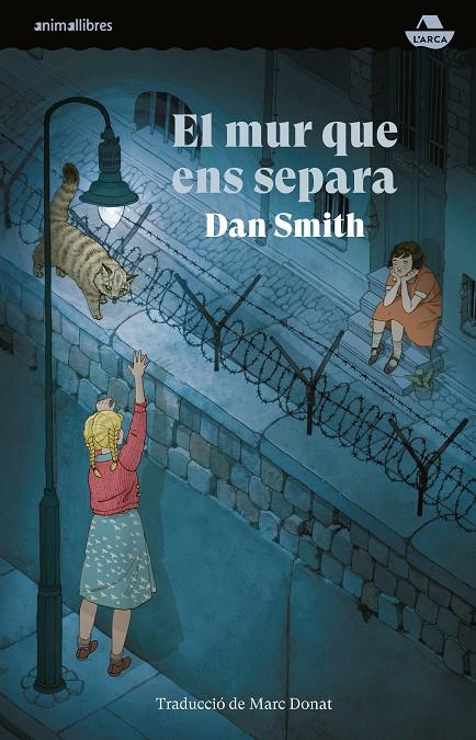 El mur que ens separa | Dan Smith | Cooperativa autogestionària