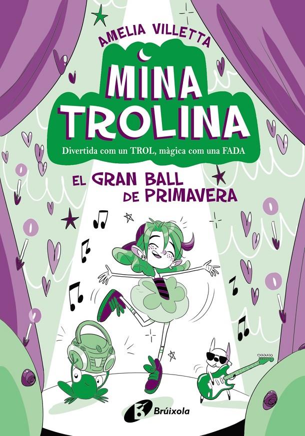 Mina Trolina, 2. El Gran Ball de Primavera | Villetta, Amelia