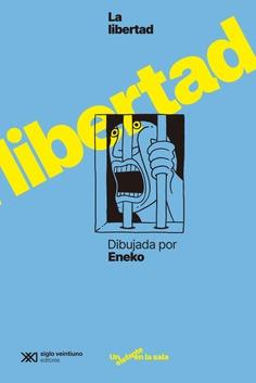 La libertad dibujada por Eneko | Las Heras, Eneko | Cooperativa autogestionària