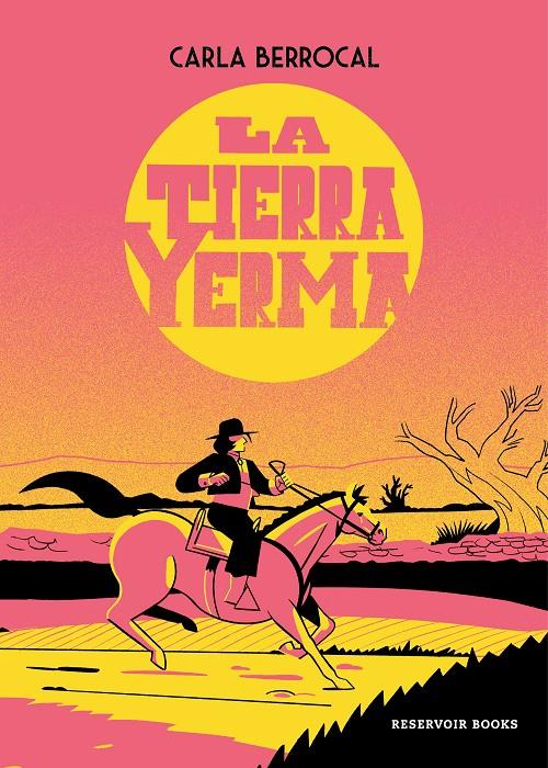 La tierra yerma | Berrocal, Carla | Cooperativa autogestionària