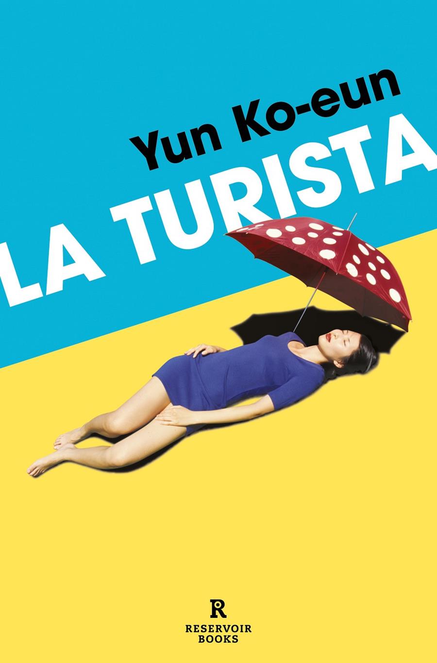 La turista | Ko-eun, Yun | Cooperativa autogestionària