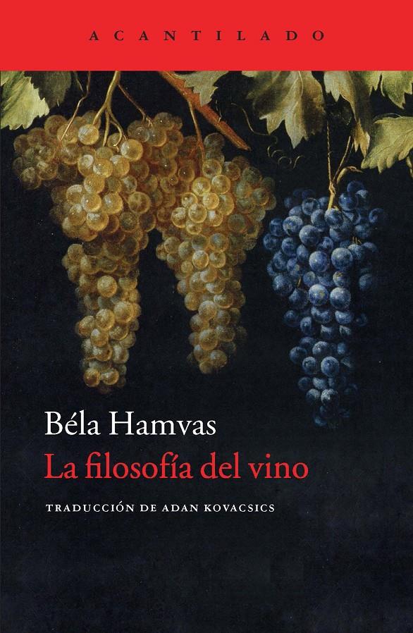 La filosofía del vino | Hamvas, Béla | Cooperativa autogestionària