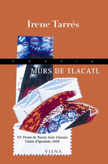 Murs de Tlacatl | Tarrés i Canimas, Irene | Cooperativa autogestionària