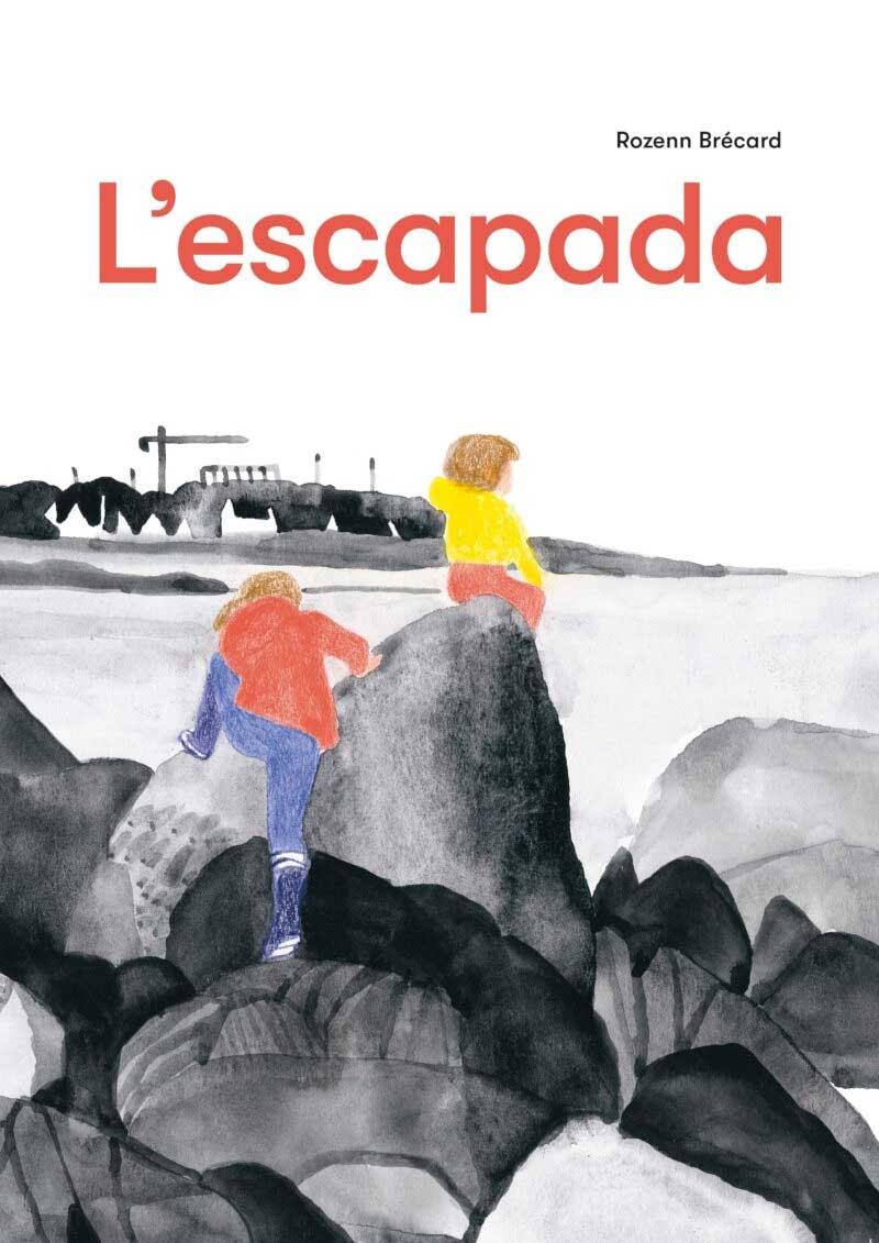 L'escapada | Brécard, Rozenn | Cooperativa autogestionària