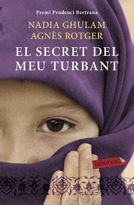 El secret del meu turbant | Nadia Ghulam, Rotger, Agnès | Cooperativa autogestionària