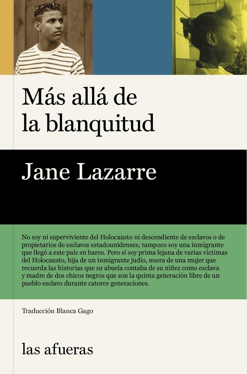 Más allá de la blanquitud | Lazarre, Jane | Cooperativa autogestionària