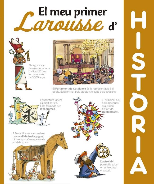 El meu primer Larousse d'Història | Larousse Editorial | Cooperativa autogestionària