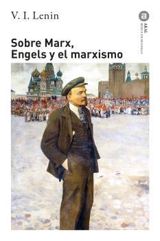 Sobre Marx, Engels y el marxismo | Lenin, Vladimir Ilich