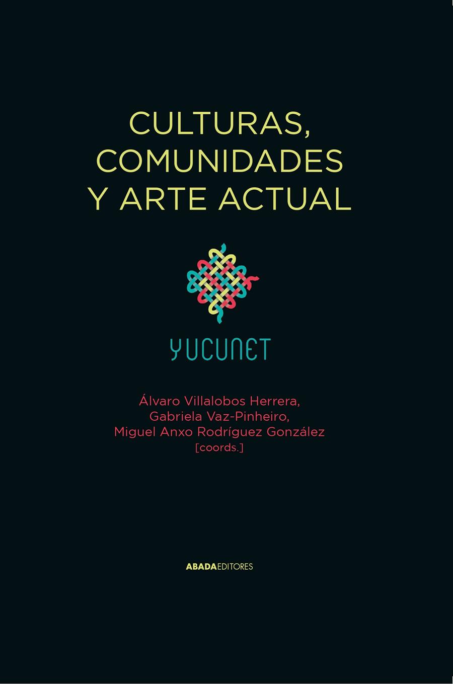 Culturas, comunidades y arte actual | Cooperativa autogestionària