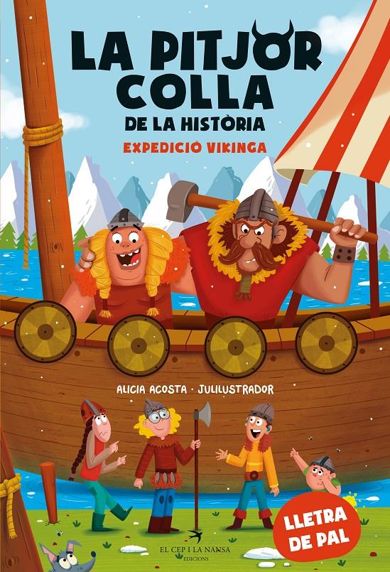 La pitjor colla de la història. Expedició vikinga | Acosta, Alicia | Cooperativa autogestionària