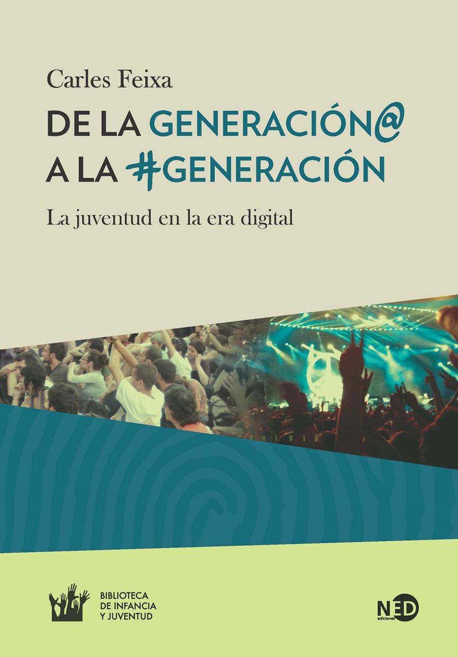 De la Generación@ a a la #Generación | Freixa, Carles