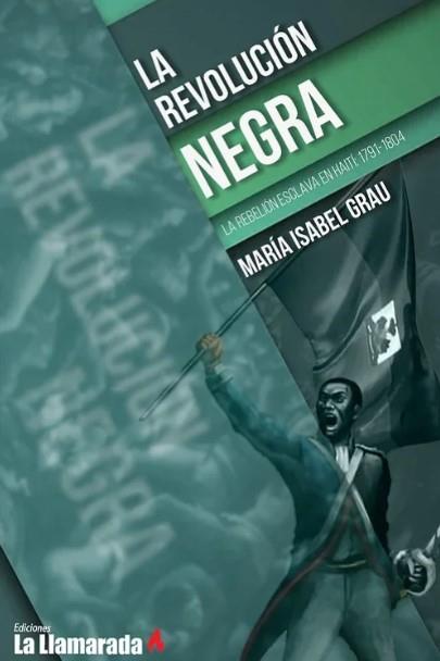 La revolución negra | María Isabel Grau | Cooperativa autogestionària