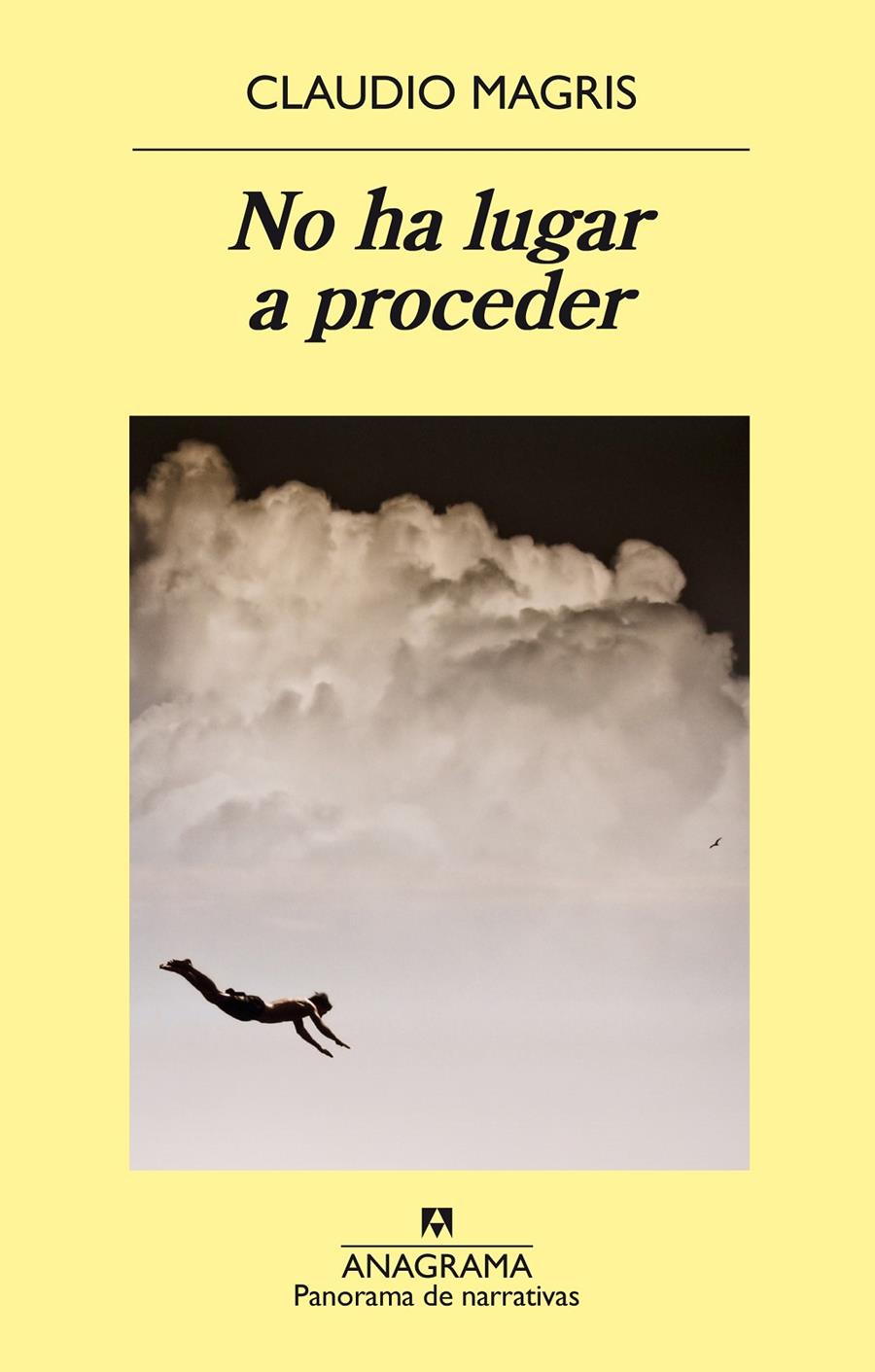 No ha lugar a proceder | Claudio Magris | Cooperativa autogestionària