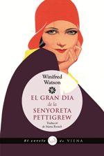 Gran dia de la senyoreta Pettigrew | Watson, Winifred