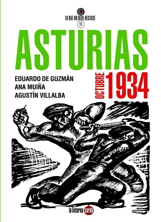 Asturias, octubre de 1934 | MUIÑA, ANA/DE GUZMÁN, EDUARDO/VILLALBA, AGUSTÍN | Cooperativa autogestionària