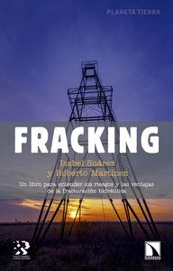 Fracking | Suárez, Isabel i Martínez, Roberto | Cooperativa autogestionària