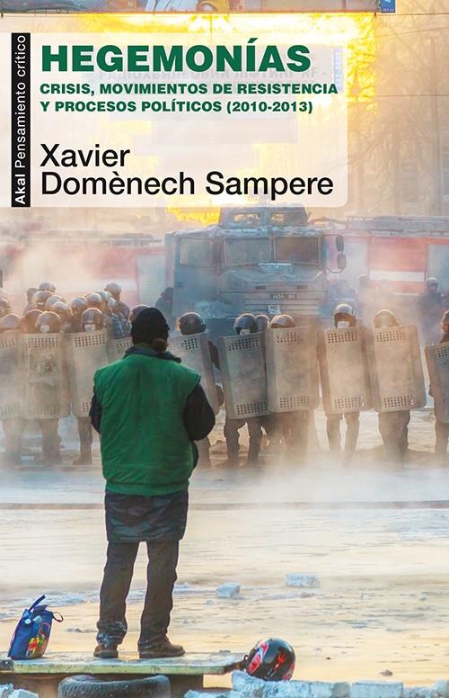 Hegemonías | Domènech Sampere, Xavier