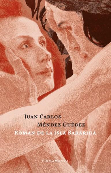Roman de la isla Bararida | Méndez Guédez, Juan Carlos