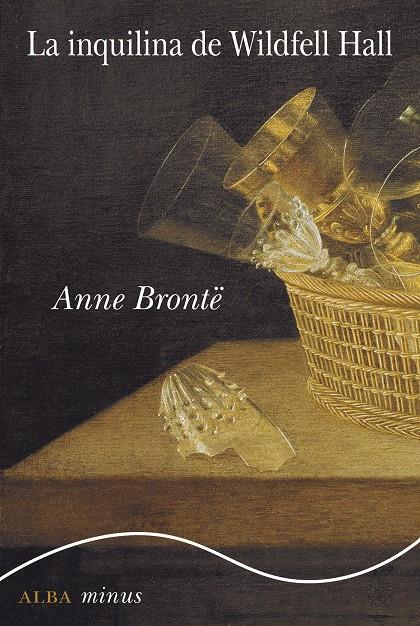 La inquilina de Wildfell Hall | Brontë, Anna | Cooperativa autogestionària