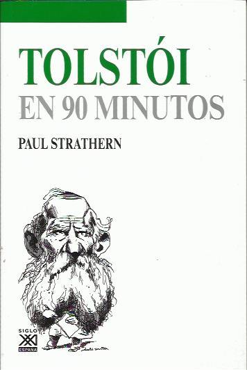 Tolstói en 90 minutos | Strathern, Paul | Cooperativa autogestionària