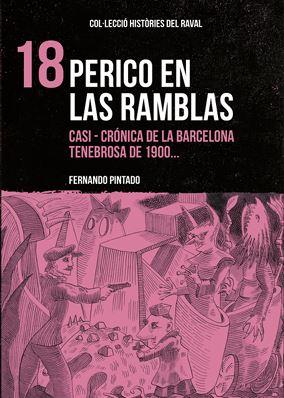 Perico en Las Ramblas 18 | Pindado, Fernando