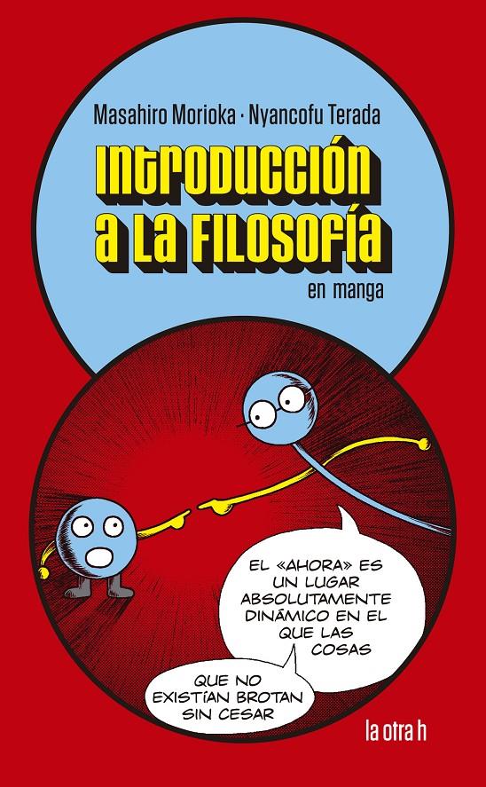 Introduccion a la Filosofia en manga | Morioka, Masahiro | Cooperativa autogestionària